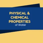Featured image for the post physical & Chemical properties of water